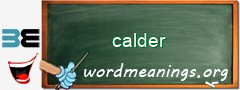 WordMeaning blackboard for calder